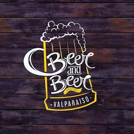 Beer&Beer Bed & Breakfast Valparaíso Екстериор снимка